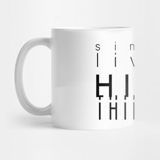 Simple Living High Thinking Mug